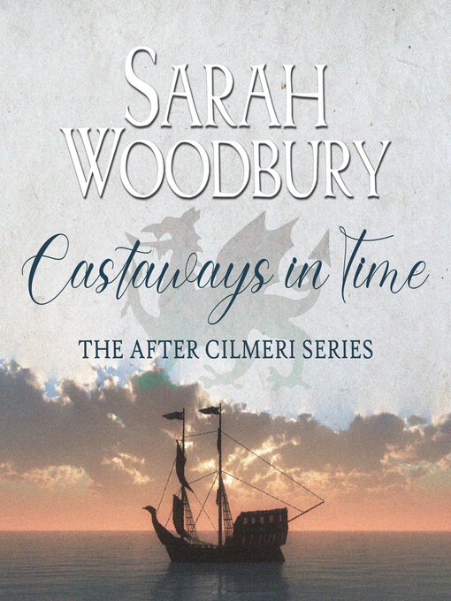 Title details for Castaways in Time by Sarah Woodbury - Available